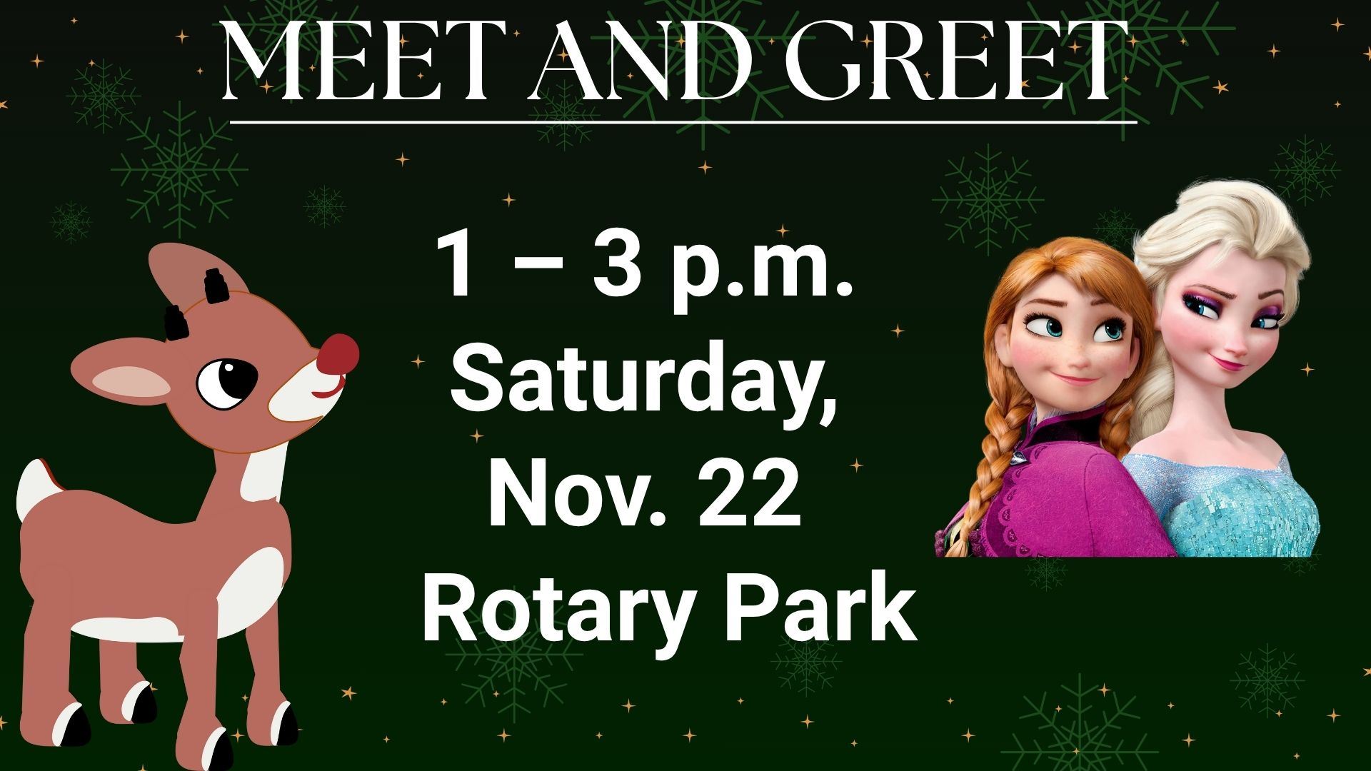 Meet Rudolph, Elsa, and Anna (2)